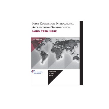 JCI Accreditation Long Term Care Survey Process Guide (PDF book)