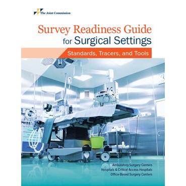 Survey Readiness Guide For Surgical Settings Standards