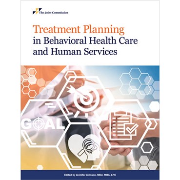 Treatment Planning in Behavioral Health Care and Human Services