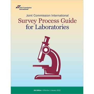 Joint Commission International Survey Process Guide for Laboratories, 4th edition &#40;PDF Site license&#41;
