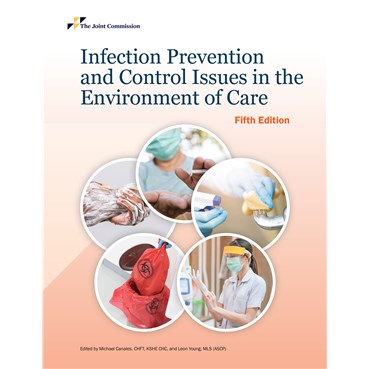 Infection Prevention and Control Issues in the Environment of Care, 5th edition