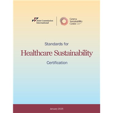 Certification Standards for Healthcare Sustainability