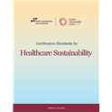 Certification Standards for Healthcare Sustainability